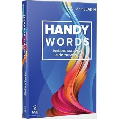 AKIN DİL HANDY WORDS İNGİLİZCE DEYİMLER EL KİTABI