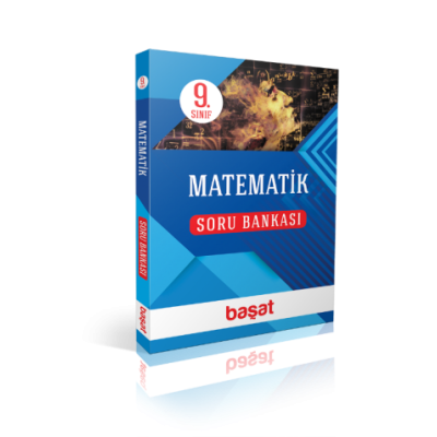 BAŞAT YAYINLARI 9. SINIF MATEMATİK SORU BANKASI