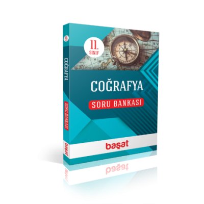 BAŞAT YAYINLARI 11. SINIF COĞRAFYA SORU BANKASI