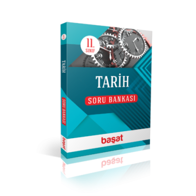 BAŞAT YAYINLARI 11. SINIF TARİH SORU BANKASI