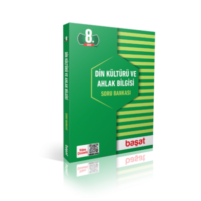 BAŞAT YAYINLARI 8. SINIF DİN KÜLTÜRÜ VE AHLAK BİLGİSİ SORU BANKASI