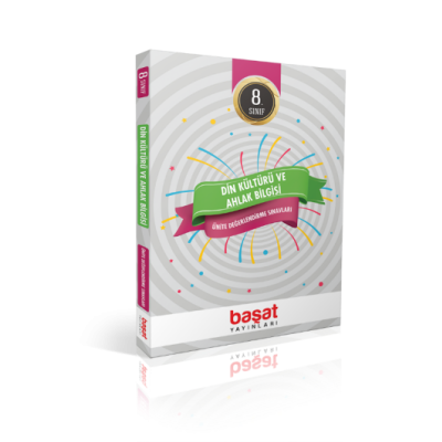 BAŞAT YAYINLARI 8. SINIF ÜNİTE DEĞERLENDİRME SINAVLARI DİN KÜLTÜR VE AHLAK BİLGİSİ