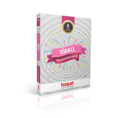 BAŞAT YAYINLARI 8. SINIF ÜNİTE DEĞERLENDİRME SINAVLARI TÜRKÇE